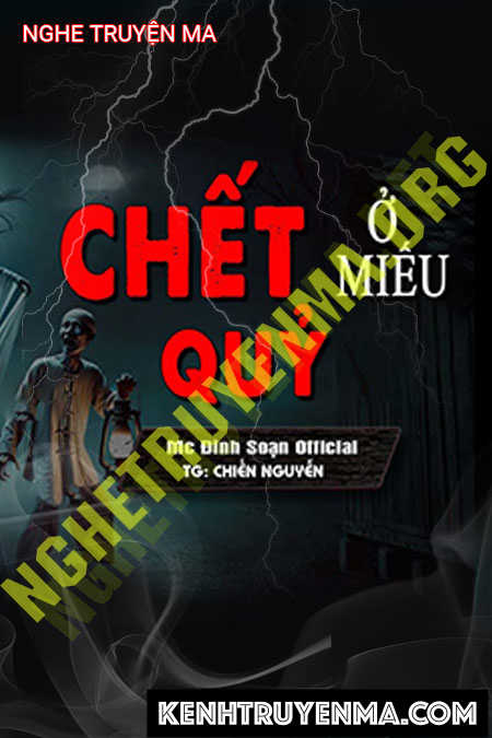 Nghe truyện C.hết Ở Miếu Quỷ