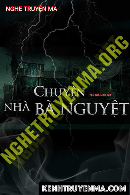 Nghe truyện Chuyện Nhà Bà Nguyệt