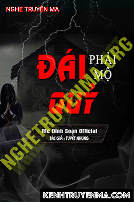Nghe truyện Đái Phải Mộ Quỷ