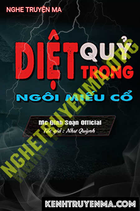Nghe truyện Diệt Quỷ Trong Ngôi Nhà Quỷ