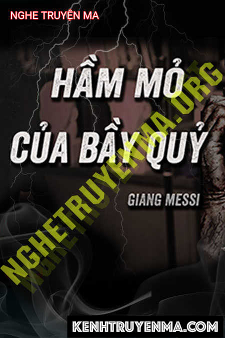 Nghe truyện Hầm Mỏ Của Bầy Quỷ