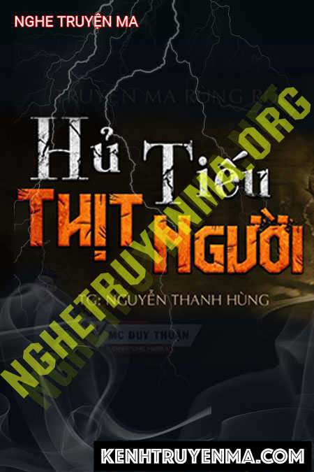 Nghe truyện Hủ Tiếu Thịt Người