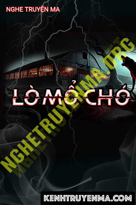 Nghe truyện Lò Mổ Chó