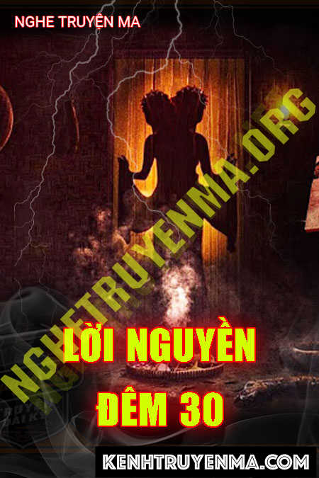 Nghe truyện Lời Nguyền Đêm 30