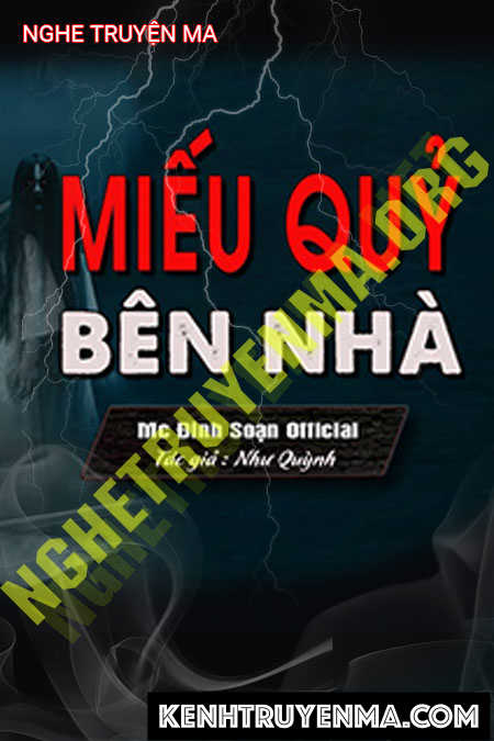 Nghe truyện Miếu Quỷ Bên Nhà