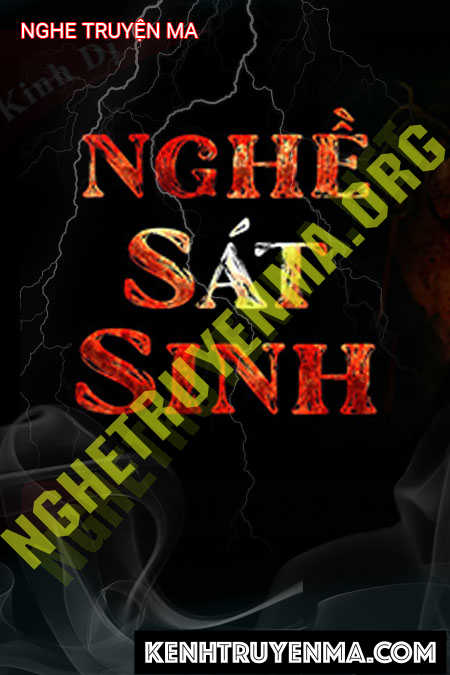 Nghe truyện Nghề Sát Sinh