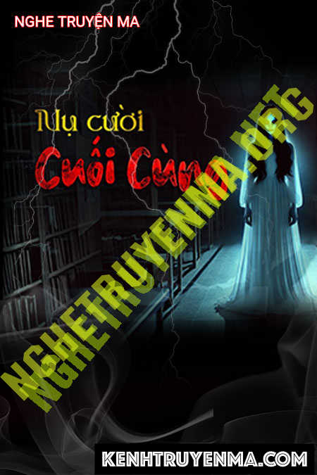 Nghe truyện Nụ Cười Cuối Cùng