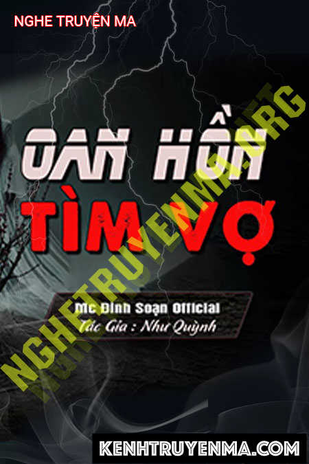 Nghe truyện Oan Hồn Tìm Vợ