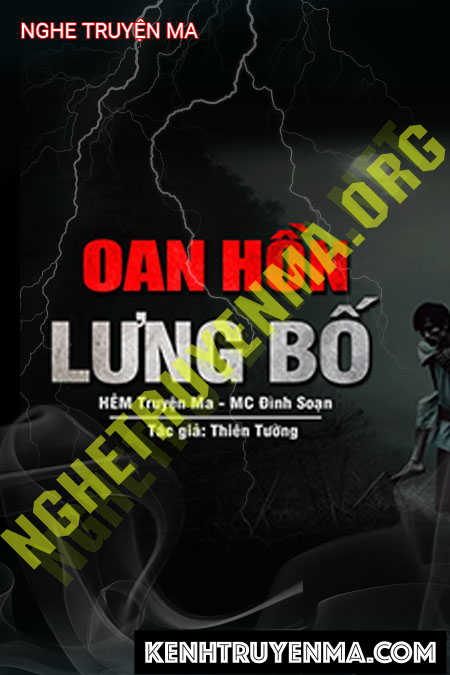Nghe truyện Oan Hồn Trên Lưng Bố