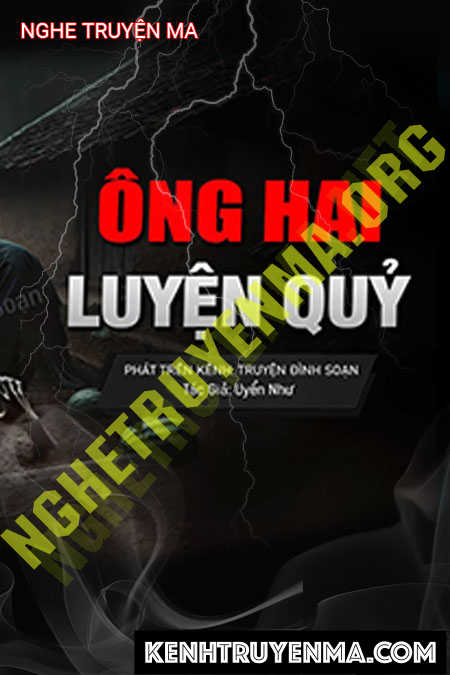 Nghe truyện Ông Hai Luyện Quỷ