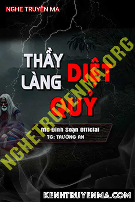 Nghe truyện Thầy Làng Diệt Quỷ