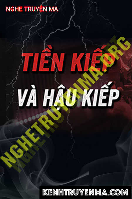 Nghe truyện Ân Oán Hay Nhân Duyên Từ Kiếp Trước