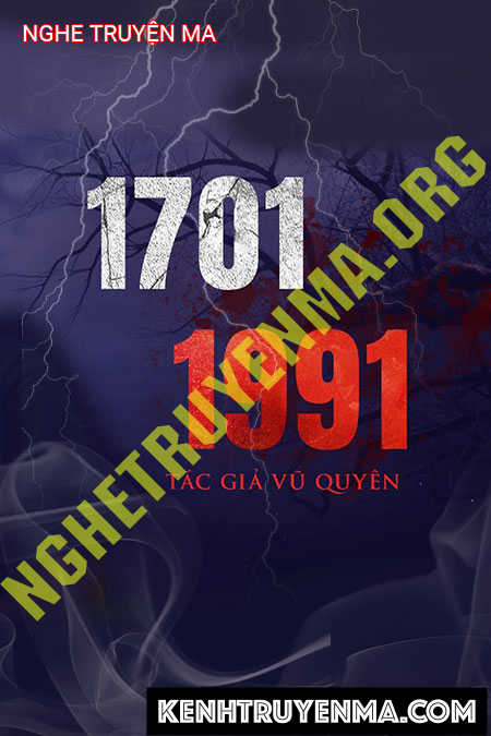 Nghe truyện 1701 &#8211; 1991