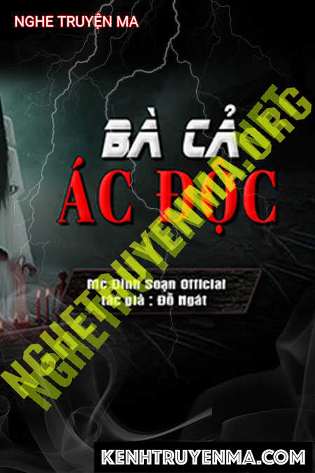 Nghe truyện Bà Cả Ác Độc