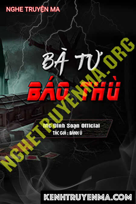 Nghe truyện Bà Tư Báo Thù