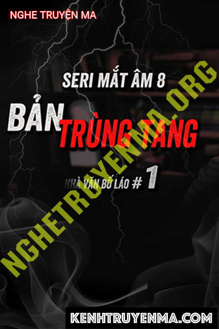 Nghe truyện Bản Trùng Tang