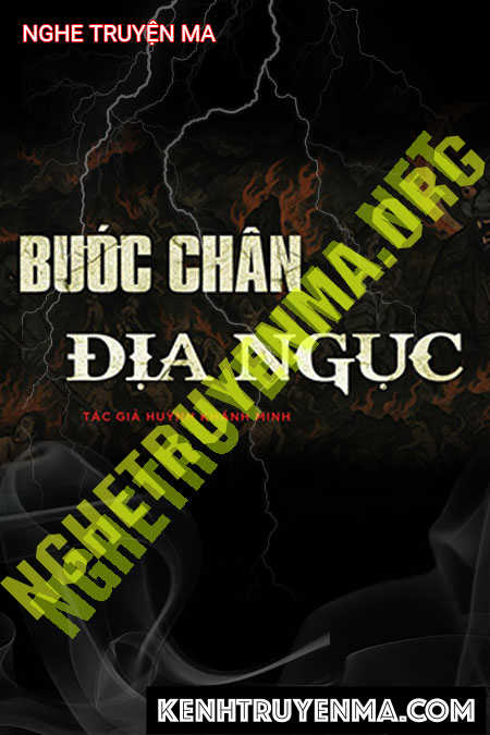 Nghe truyện Bước Chân Địa Ngục