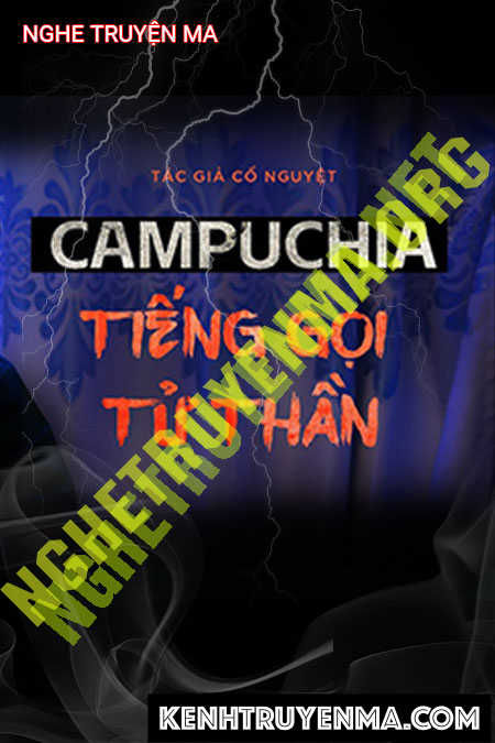 Nghe truyện Campuchia Tiến Gọi Tử Thần