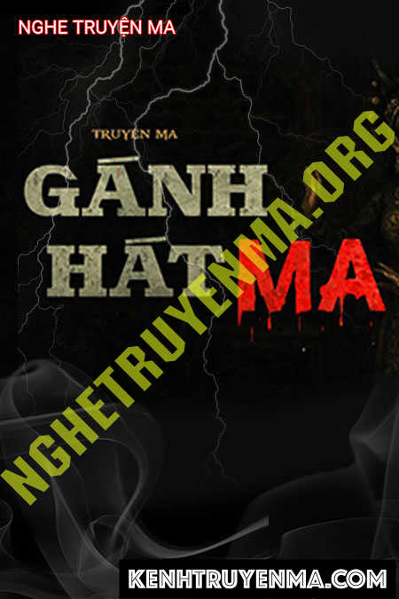 Nghe truyện Gánh Hát Ma