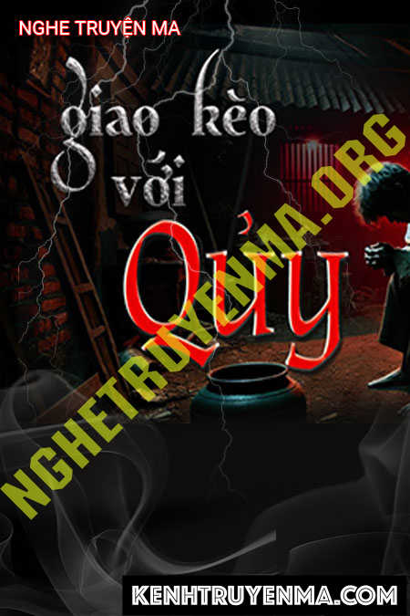 Nghe truyện Giao Kèo Với Quỷ