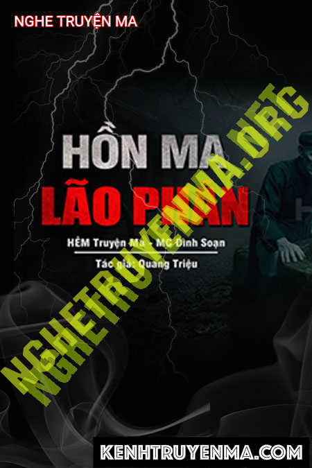 Nghe truyện Hồn Ma Lão Phan