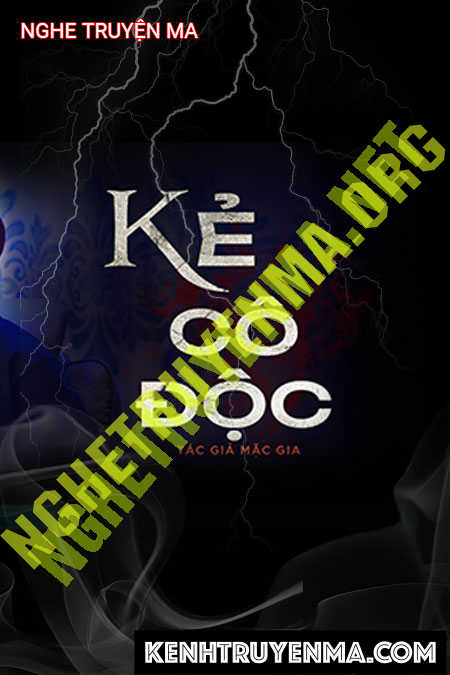 Nghe truyện Kẻ Cô Độc
