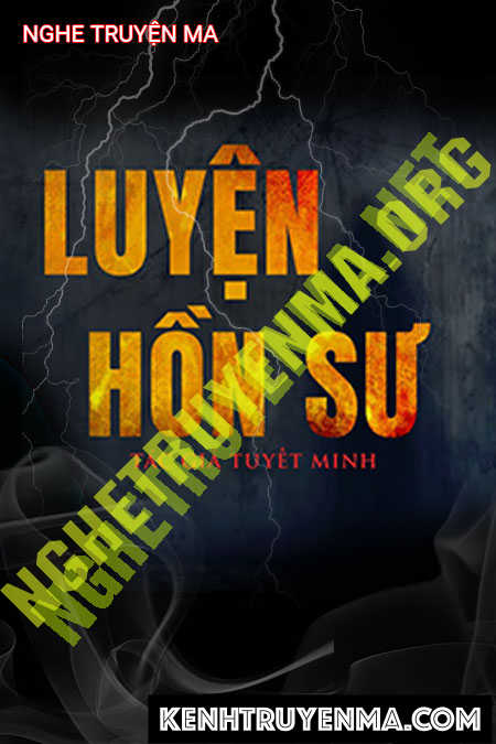 Nghe truyện Luyện Hồn Sư