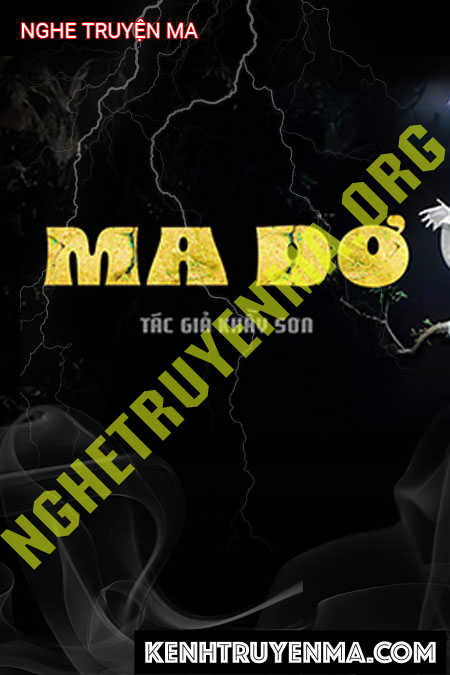 Nghe truyện Ma Dơ