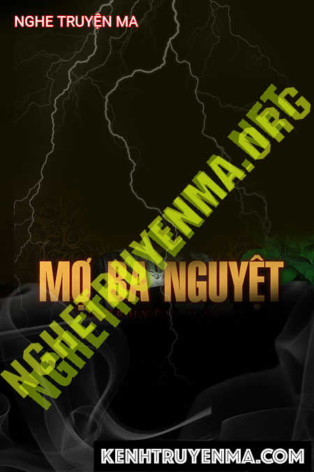 Nghe truyện Mợ Ba Nguyệt