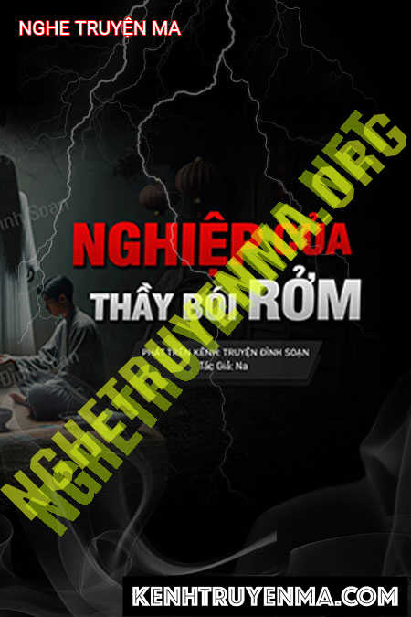 Nghe truyện Nghiệp Của Thầy Bói Rởm