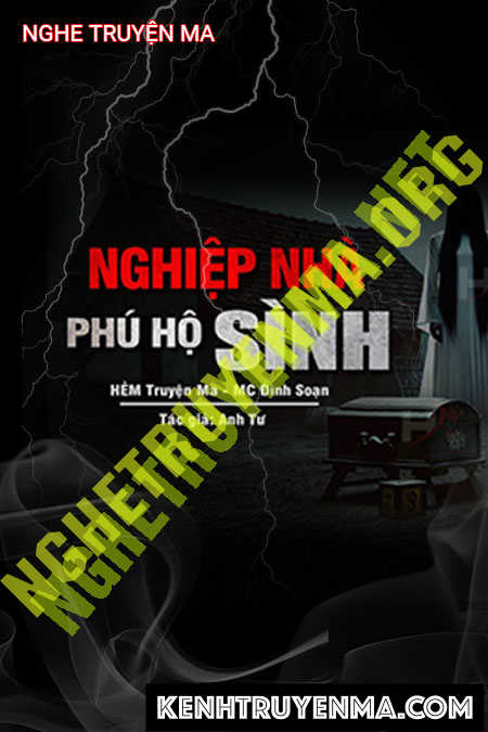 Nghe truyện Nghiệp Nhà Phú Hộ Sinh