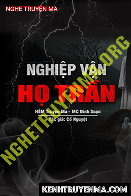 Nghe truyện Nghiệp Vận Họ Trần