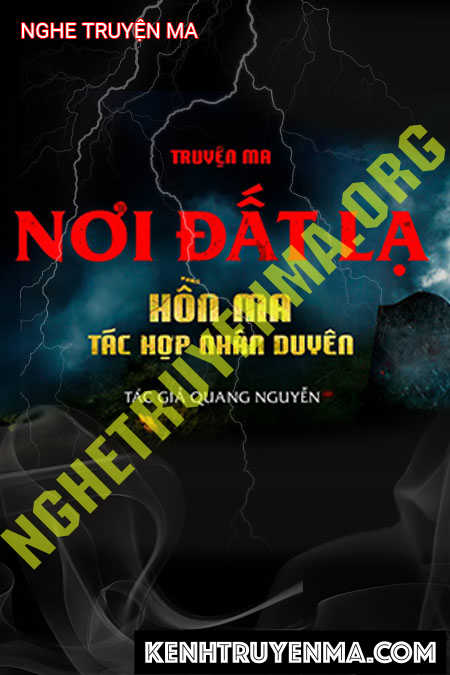 Nghe truyện Nơi Đất Lạ