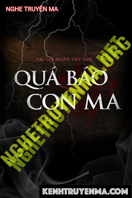 Nghe truyện Quả Báo Con Ma