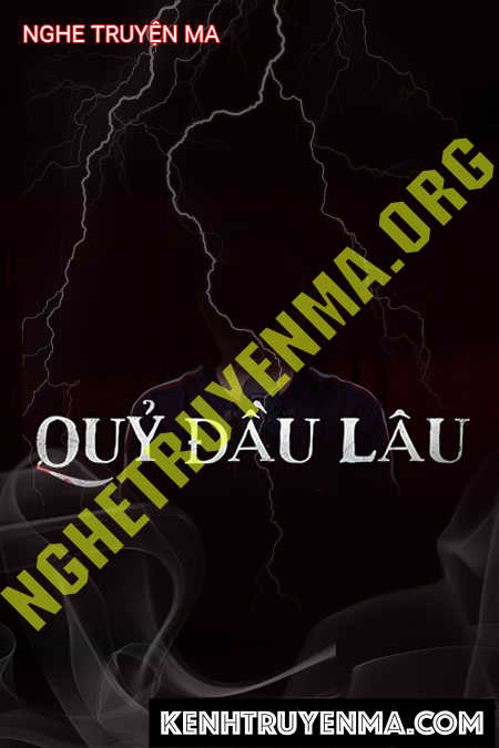 Nghe truyện Quỷ Đầu Lâu