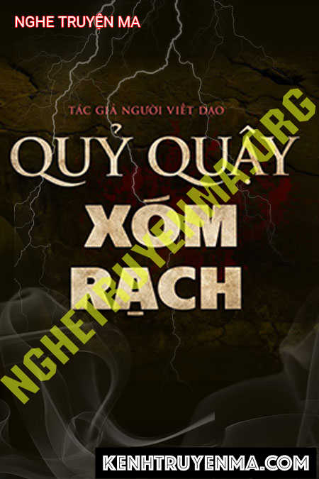 Nghe truyện Quỷ Quậy Xóm Rạch