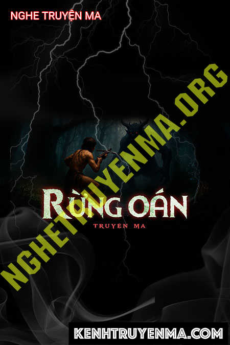 Nghe truyện Rừng Oán