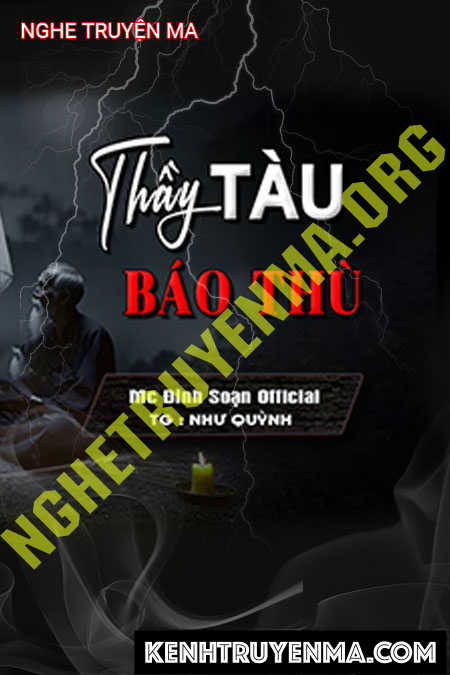 Nghe truyện Thầy Tàu Báo Thù