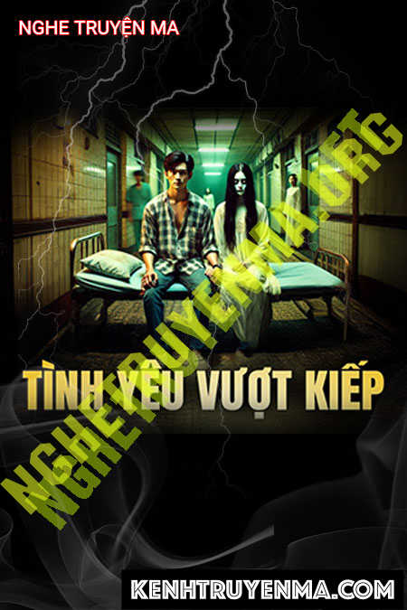 Nghe truyện Tình Yêu Vượt Kiếp