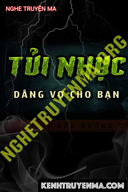 Nghe truyện Tủi Nhục