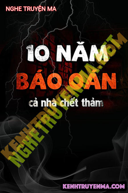 Nghe truyện 10 Năm Báo Oán