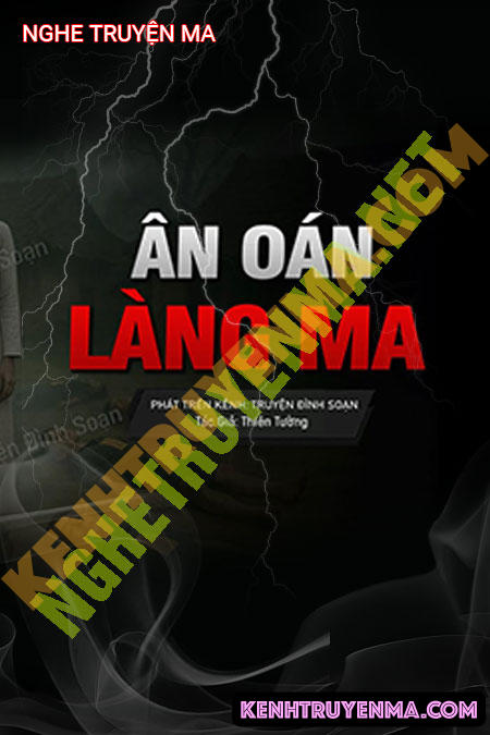 Nghe truyện Ân Oán Làng Ma