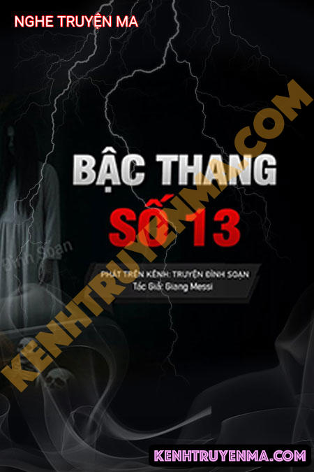 Nghe truyện Bậc Thang Số 13