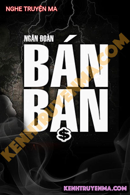 Nghe truyện Bán Bạn