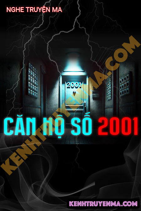 Nghe truyện Căn Hộ Số 2001