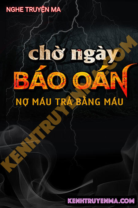 Nghe truyện Chờ Ngày Báo Oán