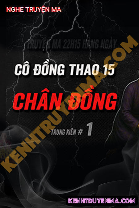 Nghe truyện Cô Đồng Thao Phần 15