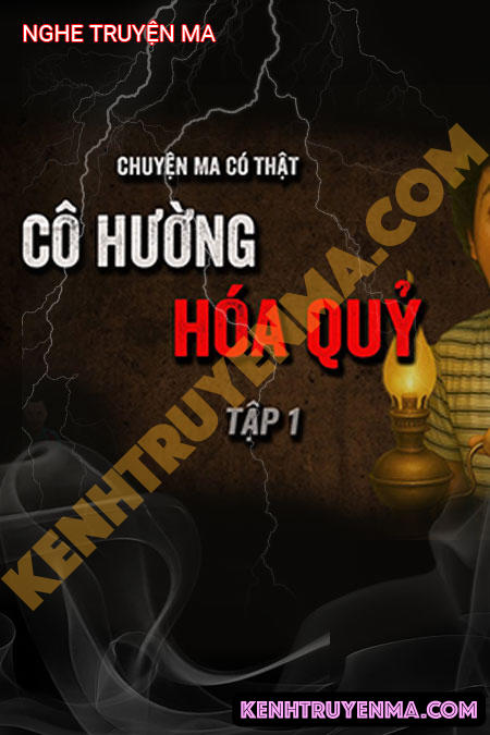 Nghe truyện Cô Hường Hóa Quỷ