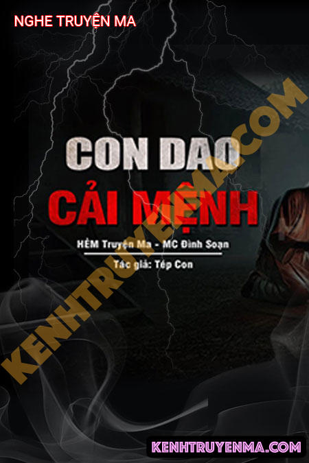 Nghe truyện Con Dao Cải Mệnh