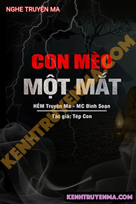 Nghe truyện Con Mèo 1 Mắt